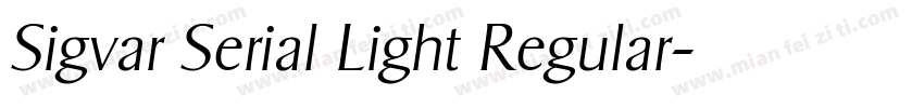 Sigvar Serial Light Regular字体转换